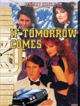 Превью постера #21101 к фильму "Если наступит завтра" (1986)