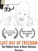 Превью постера #115156 к мультфильму "Last Day of Freedom" (2015)