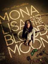 Превью постера #205642 к фильму "Мона Лиза и кровавая луна" (2021)