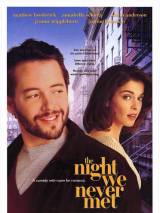 Превью постера #41084 к фильму "Ночь, в которую мы никогда не встретимся" (1993)