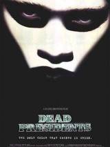 Превью постера #4733 к фильму "Мертвые президенты" (1995)