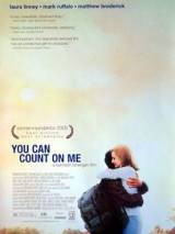 Превью постера #10124 к фильму "Можешь рассчитывать на меня" (2000)