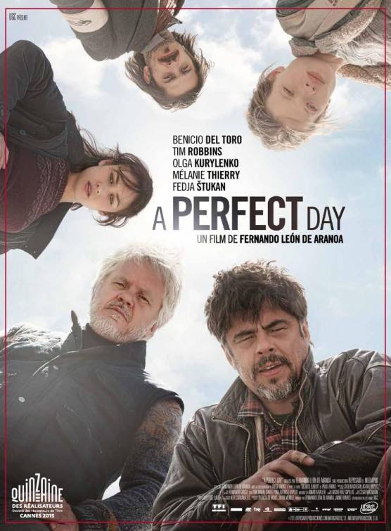 Идеальный день / A Perfect Day (2015) отзывы. Рецензии. Новости кино. Актеры фильма Идеальный день. Отзывы о фильме Идеальный день