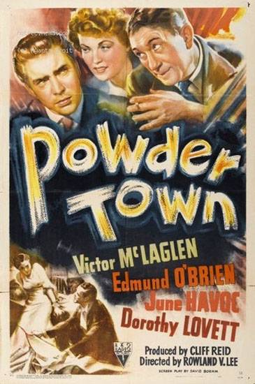 Пороховой город / Powder Town (1942) отзывы. Рецензии. Новости кино. Актеры фильма Пороховой город. Отзывы о фильме Пороховой город