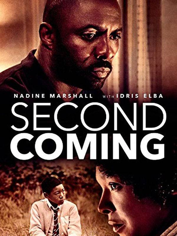 Второе пришествие / Second Coming (2014) отзывы. Рецензии. Новости кино. Актеры фильма Второе пришествие. Отзывы о фильме Второе пришествие