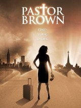 Превью постера #129302 к фильму "Пастор Браун" (2009)