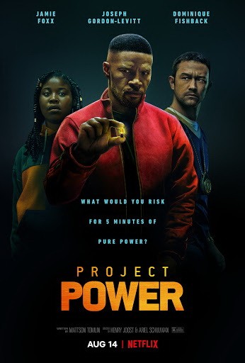 Проект "Сила" / Project Power (2020) отзывы. Рецензии. Новости кино. Актеры фильма Проект "Сила". Отзывы о фильме Проект "Сила"