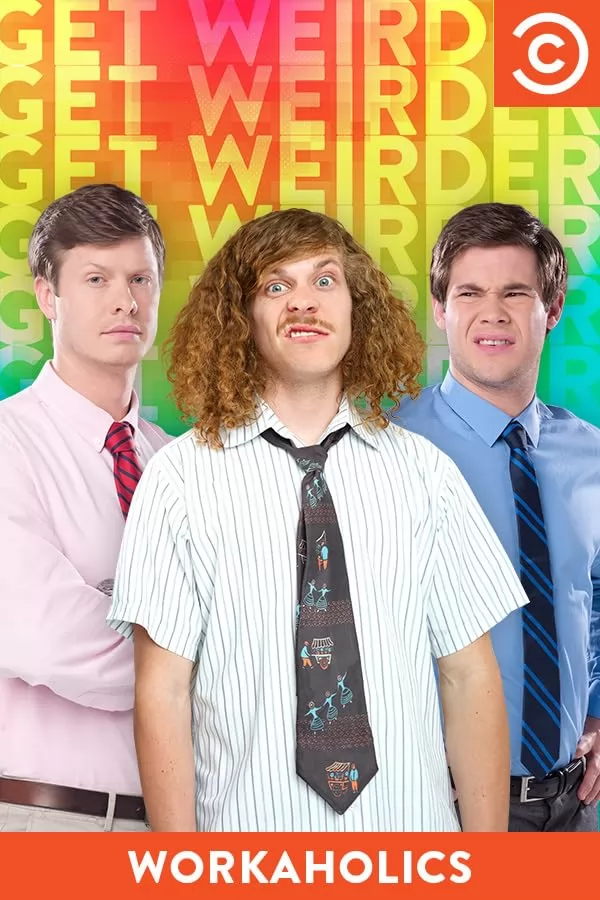 Трудоголики / Workaholics