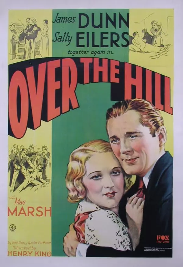 Над холмом / Over the Hill (1931) отзывы. Рецензии. Новости кино. Актеры фильма Над холмом. Отзывы о фильме Над холмом