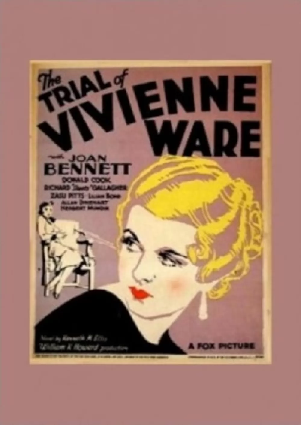 Судебная тяжба Вивьен Уэйр / The Trial of Vivienne Ware (1932) отзывы. Рецензии. Новости кино. Актеры фильма Судебная тяжба Вивьен Уэйр. Отзывы о фильме Судебная тяжба Вивьен Уэйр