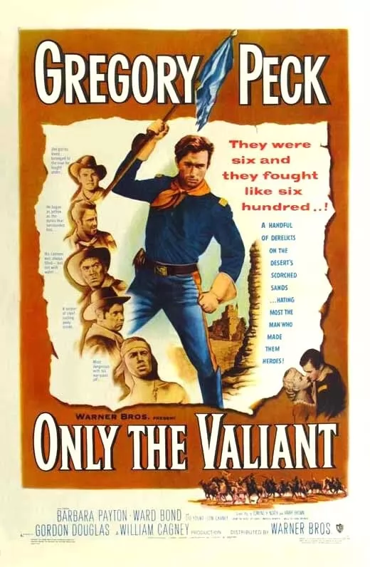 Только отважные / Only the Valiant (1951) отзывы. Рецензии. Новости кино. Актеры фильма Только отважные. Отзывы о фильме Только отважные