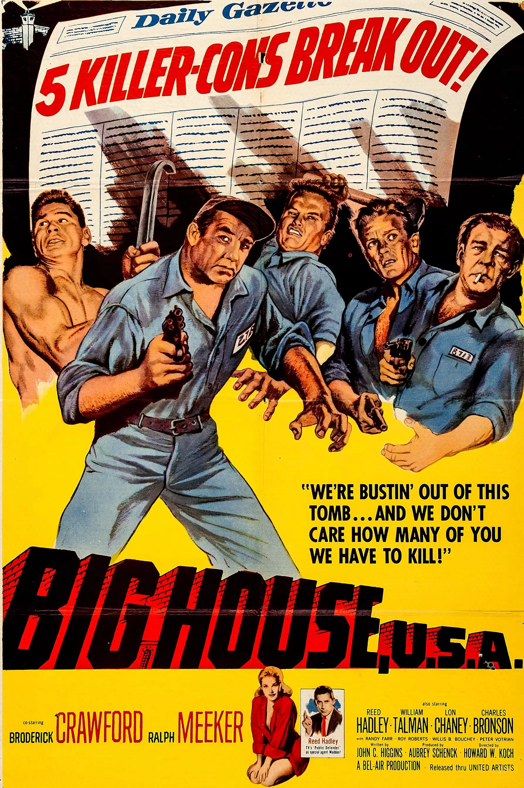 Большой дом, США / Big House, U.S.A. (1955) отзывы. Рецензии. Новости кино. Актеры фильма Большой дом, США. Отзывы о фильме Большой дом, США