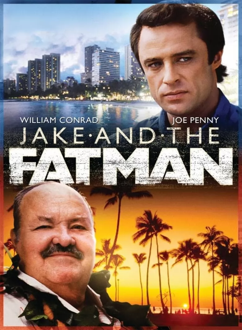 Джейк и толстяк / Jake and the Fatman