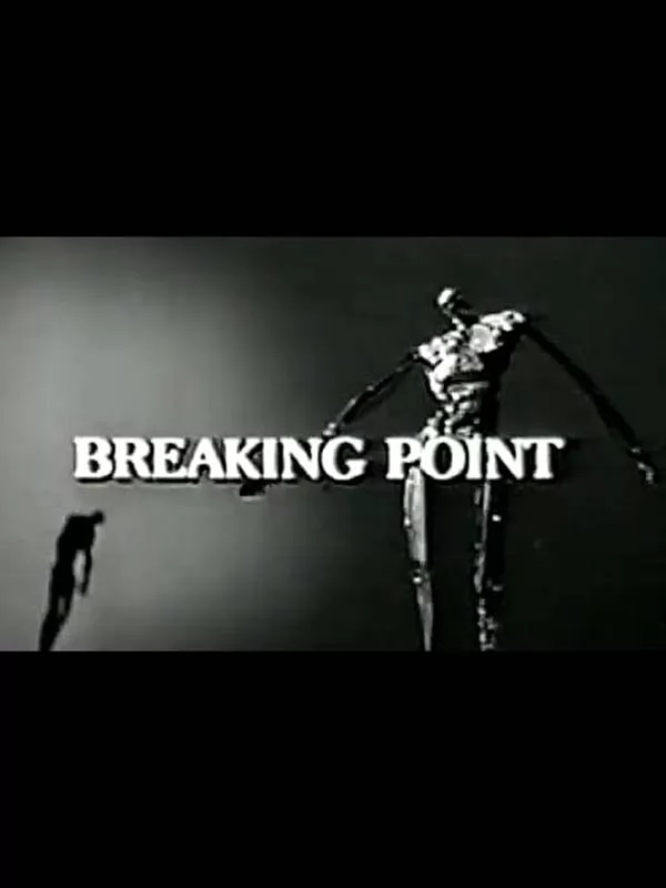 Переломный момент / Breaking Point