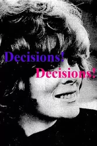 Решения! Решения! / Decisions! Decisions! (1971) отзывы. Рецензии. Новости кино. Актеры фильма Решения! Решения!. Отзывы о фильме Решения! Решения!