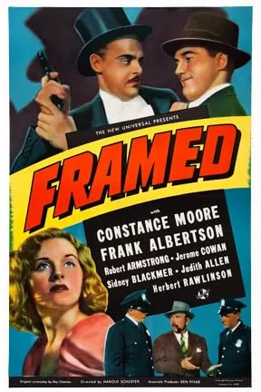 Подставленный / Framed (1940) отзывы. Рецензии. Новости кино. Актеры фильма Подставленный. Отзывы о фильме Подставленный