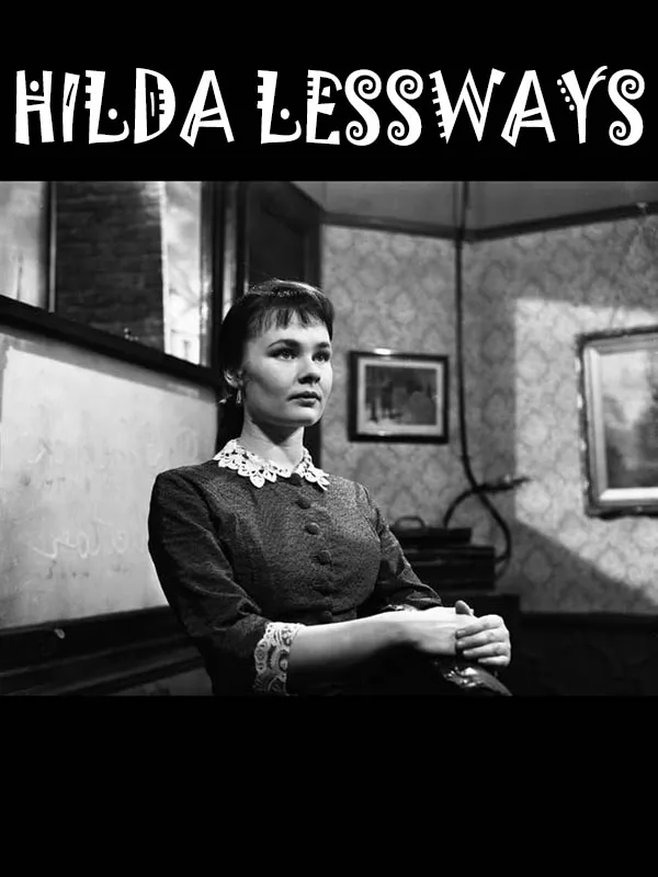 Хильда Лессуэйс / Hilda Lessways