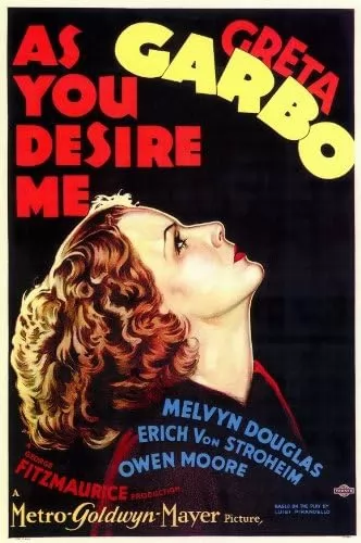 Какой ты меня желаешь / As You Desire Me (1932) отзывы. Рецензии. Новости кино. Актеры фильма Какой ты меня желаешь. Отзывы о фильме Какой ты меня желаешь