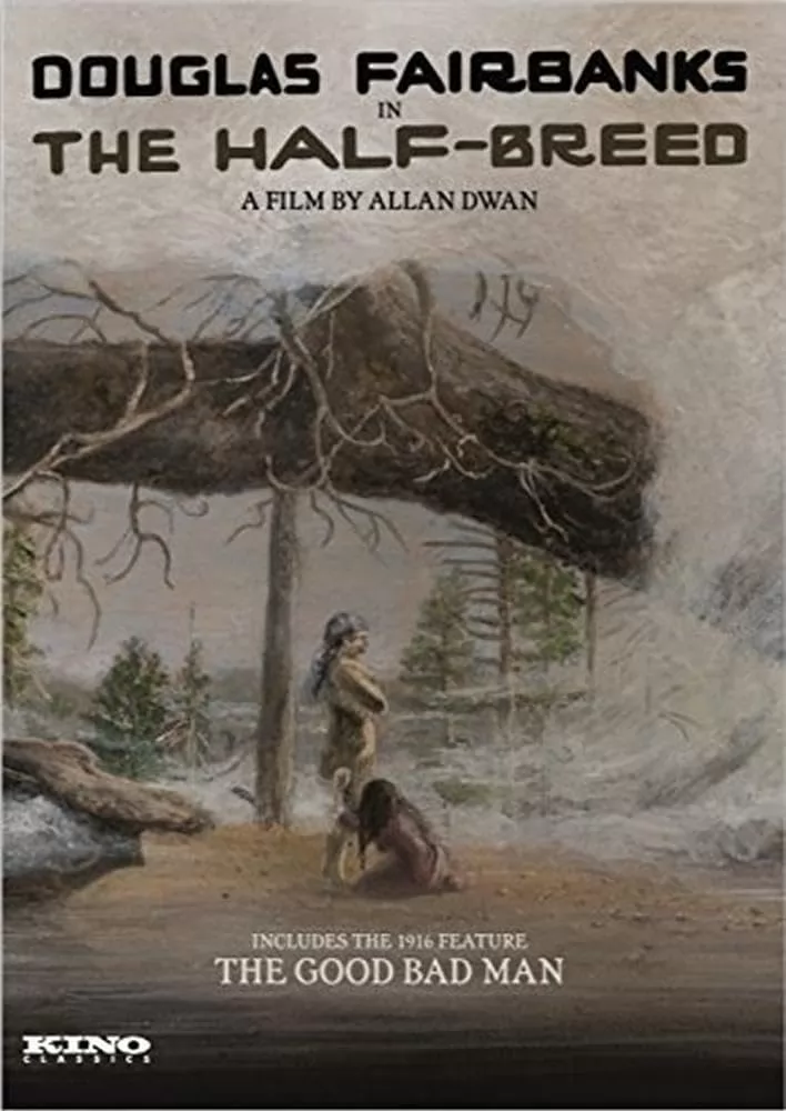 Полукровка / The Half-Breed (1916) отзывы. Рецензии. Новости кино. Актеры фильма Полукровка. Отзывы о фильме Полукровка