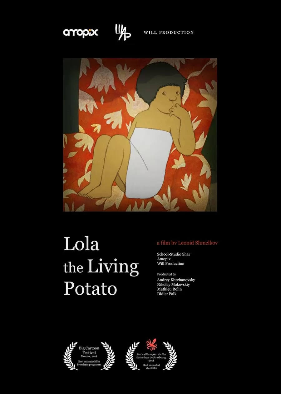 Лола живая картошка / Lola the Living Potato (2018) отзывы. Рецензии. Новости кино. Актеры фильма Лола живая картошка. Отзывы о фильме Лола живая картошка