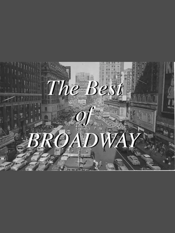 Лучшее на Бродвее / The Best of Broadway