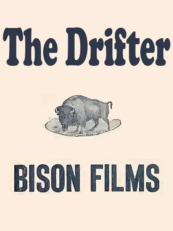 Бродяга / The Drifter (1917) отзывы. Рецензии. Новости кино. Актеры фильма Бродяга. Отзывы о фильме Бродяга