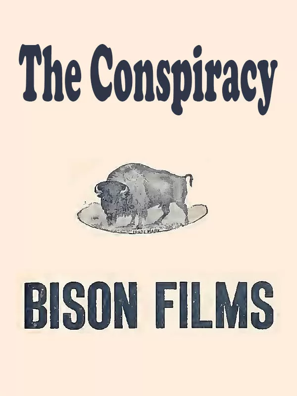 Заговор / The Conspiracy (1916) отзывы. Рецензии. Новости кино. Актеры фильма Заговор. Отзывы о фильме Заговор