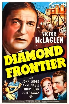 Алмазная граница / Diamond Frontier (1940) отзывы. Рецензии. Новости кино. Актеры фильма Алмазная граница. Отзывы о фильме Алмазная граница