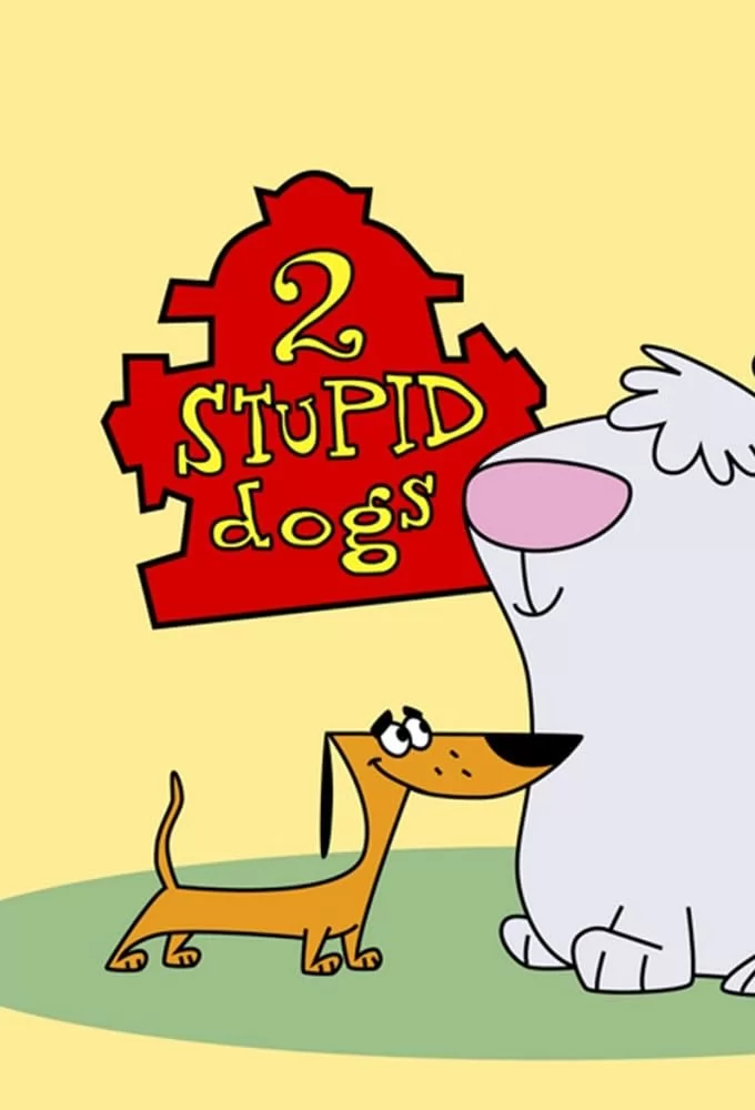 Две глупые собаки / 2 Stupid Dogs