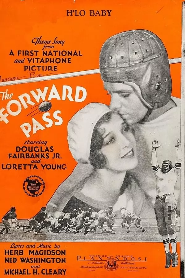 Проход вперед / The Forward Pass (1929) отзывы. Рецензии. Новости кино. Актеры фильма Проход вперед. Отзывы о фильме Проход вперед