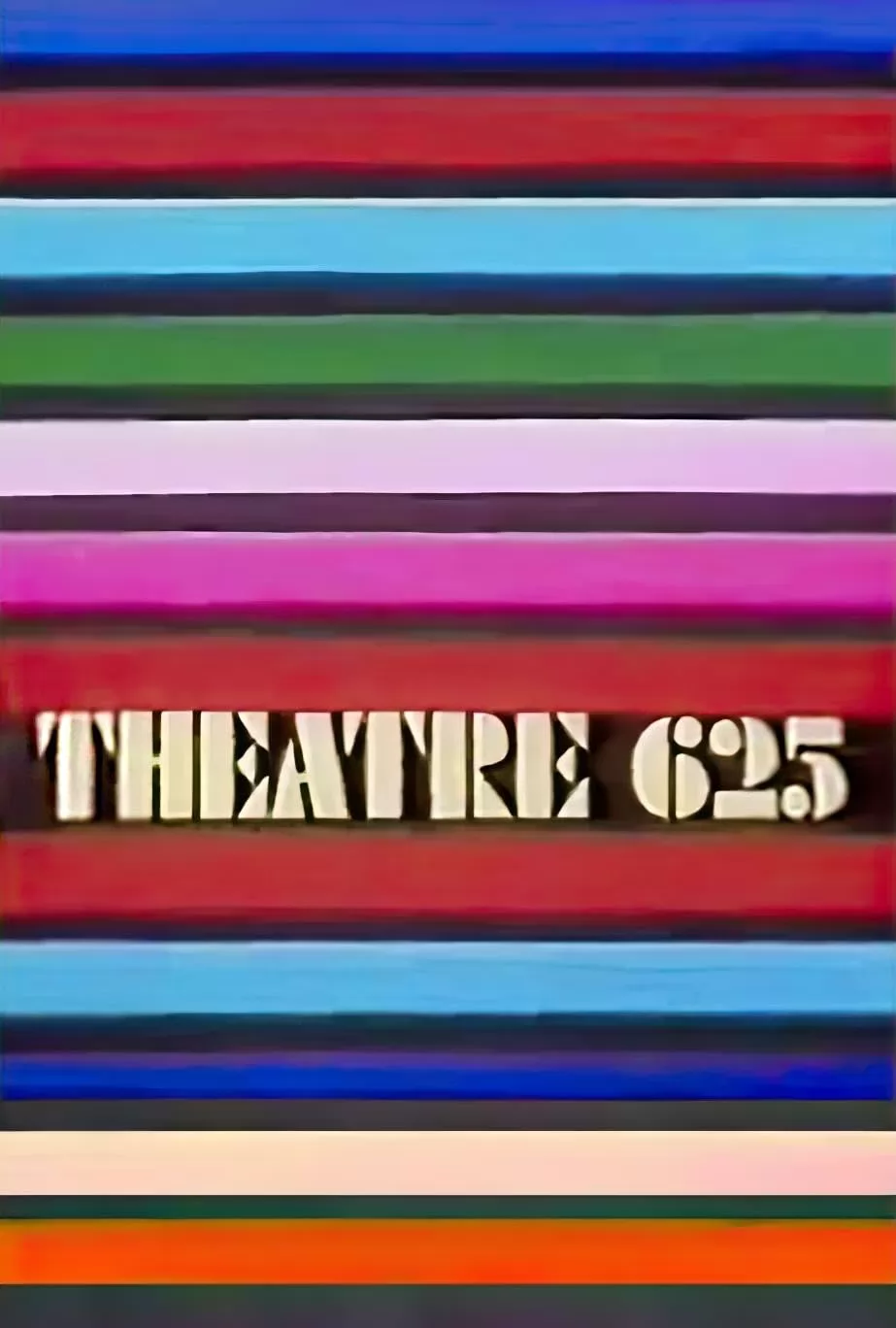 Театр 625 / Theatre 625