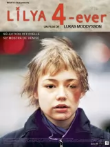 Превью постера #243153 к фильму "Лиля навсегда" (2002)