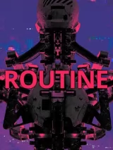 Превью обложки #247830 к игре "Routine" (2025)