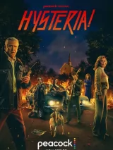 Превью постера #248109 к сериалу "Истерия!"  (2024)