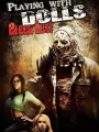 Игра в куклы: Жажда крови