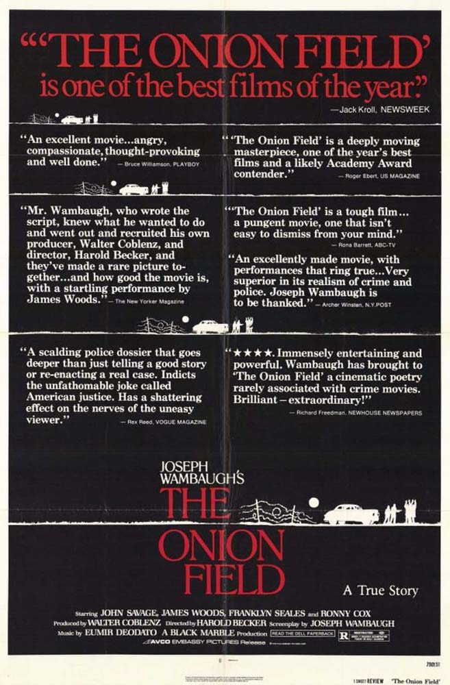 Луковое поле / The Onion Field (1979) отзывы. Рецензии. Новости кино. Актеры фильма Луковое поле. Отзывы о фильме Луковое поле