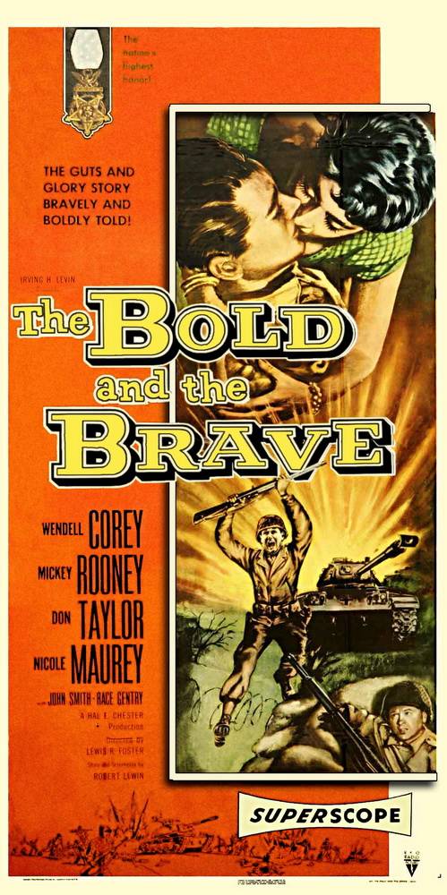 Дерзкий и смелый / The Bold and the Brave (1956) отзывы. Рецензии. Новости кино. Актеры фильма Дерзкий и смелый. Отзывы о фильме Дерзкий и смелый