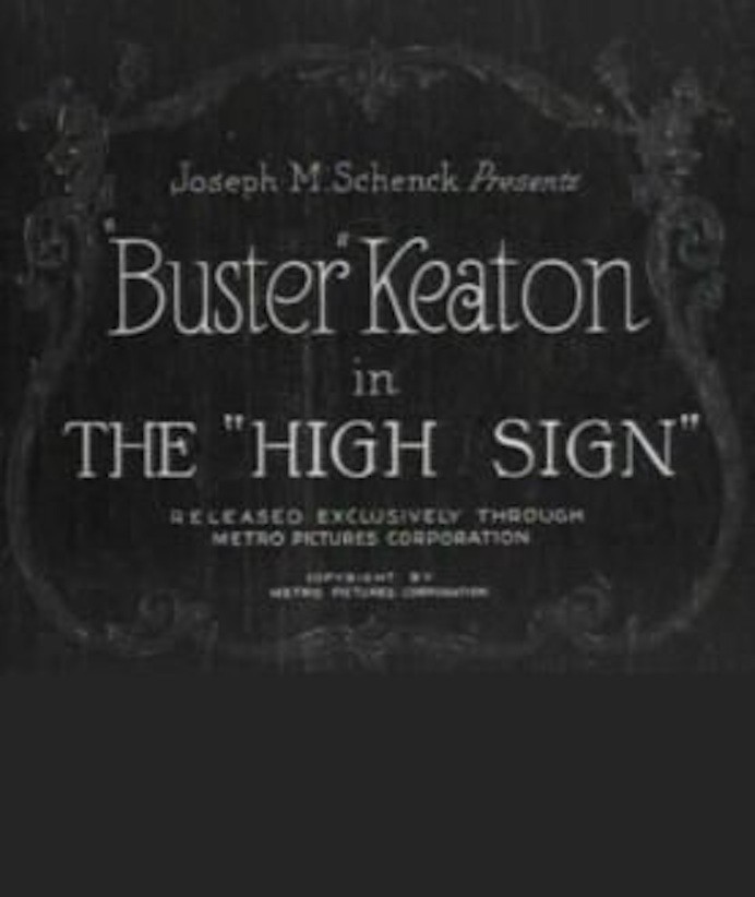 Особый знак / The `High Sign` (1921) отзывы. Рецензии. Новости кино. Актеры фильма Особый знак. Отзывы о фильме Особый знак