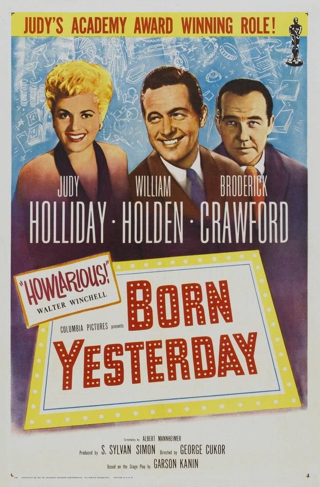 Рожденная вчера / Born Yesterday (1950) отзывы. Рецензии. Новости кино. Актеры фильма Рожденная вчера. Отзывы о фильме Рожденная вчера