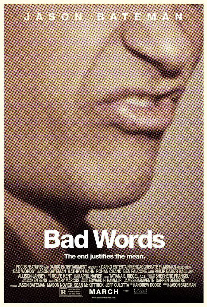 Плохие слова / Bad Words (2013) отзывы. Рецензии. Новости кино. Актеры фильма Плохие слова. Отзывы о фильме Плохие слова