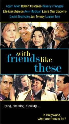 С друзьями как эти... / With Friends Like These... (1998) отзывы. Рецензии. Новости кино. Актеры фильма С друзьями как эти.... Отзывы о фильме С друзьями как эти...