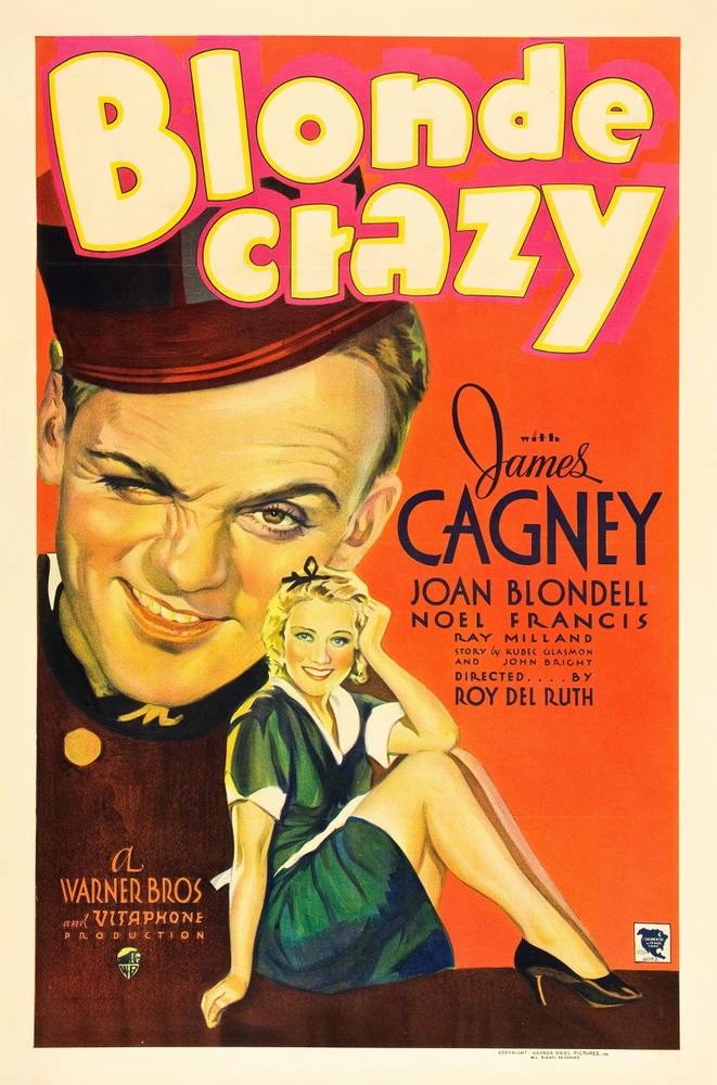 Безумная блондинка / Blonde Crazy (1931) отзывы. Рецензии. Новости кино. Актеры фильма Безумная блондинка. Отзывы о фильме Безумная блондинка