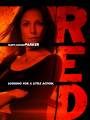 Постер к фильму "RED: Реальные, экстремальные, дерзкие"