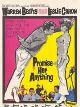 Превью постера #26842 к фильму "Пообещай ей что-нибудь" (1965)