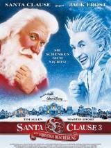 Превью постера #39543 к фильму "Санта Клаус 3" (2006)