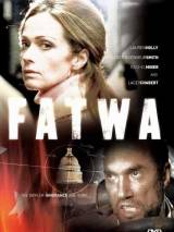 Превью постера #50647 к фильму "Фатва" (2006)